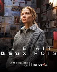 Il etait deux fois 