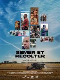 Semer et recolter