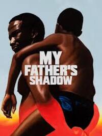 My Father's Shadow