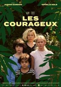 The Courageous (Les courageux)
