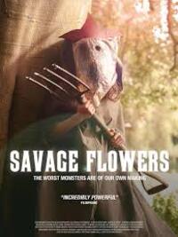 Savage Flowers