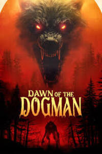 Dawn of the Dogman
