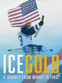 Ice Gold: A Journey from Worst to First 
