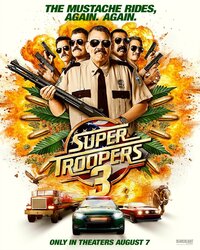 Super Troopers 3