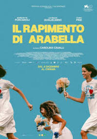 The Kidnapping of Arabella (Il rapimento di Arabella)