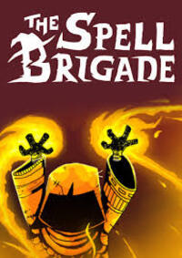 The Spell Brigade