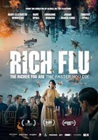 Rich Flu (La fiebre de los ricos)