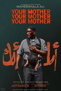 Your Mother Your Mother Your Mother