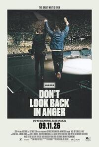 Oasis: Don&rsquo;t Look Back In Anger