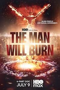 The Man Will Burn
